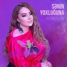 دانلود آهنگ جدید Xatire Islam به نام Senin Yoxluguna